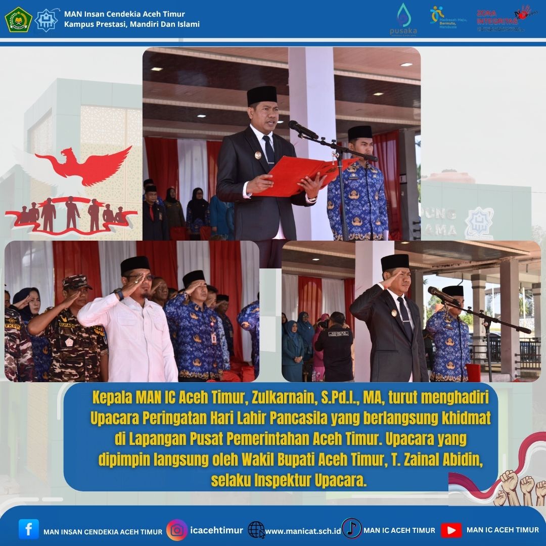 Kepala MAN IC Aceh Timur Hadiri Upacara Hari Lahir Pancasila di Pusat Pemerintahan Aceh Timur