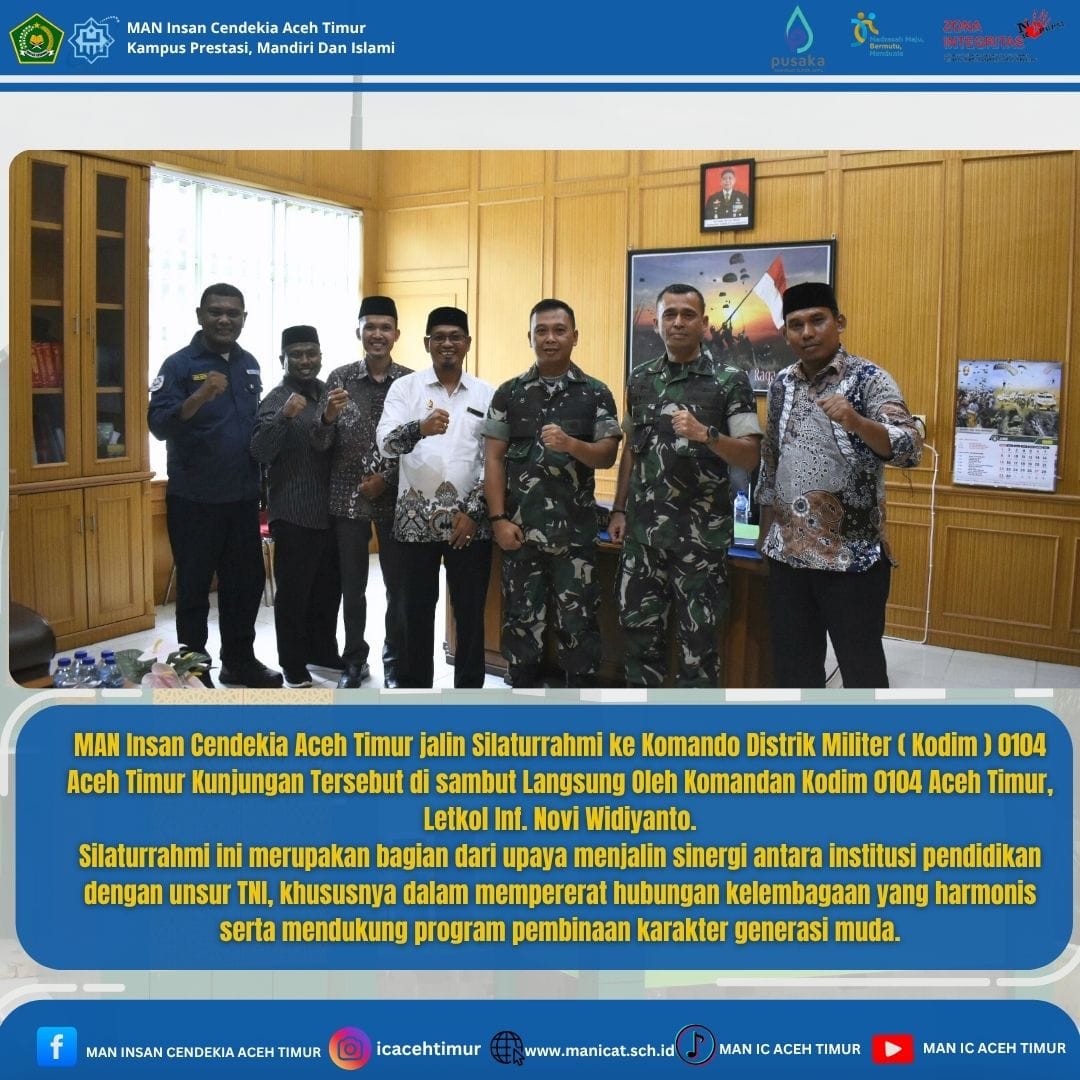 Kepala MAN IC Aceh Timur Jalin Silaturahmi ke Kodim 0104/Aceh Timur