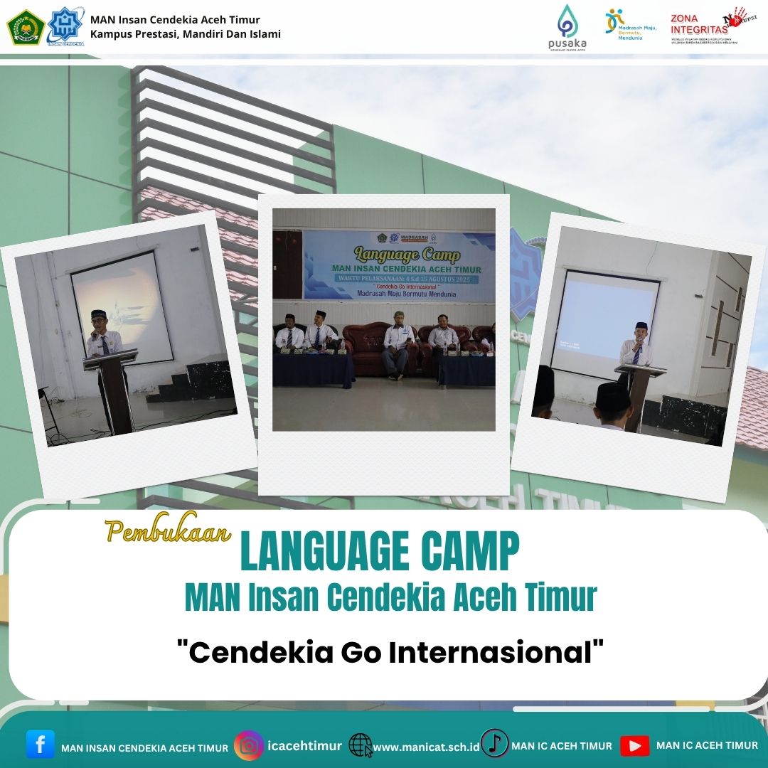 MAN IC Aceh Timur Buka Language Camp 2025, Usung Tema “Cendekia Go Internasional”